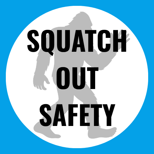 Squatch Out Safety logo: a sasquatch silhouette behind the company name